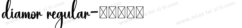 diamor regular字体转换